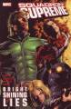 Squadron Supreme: Bright Shining Lies TPB Squadron Supreme: Bright Shining Lies TPB